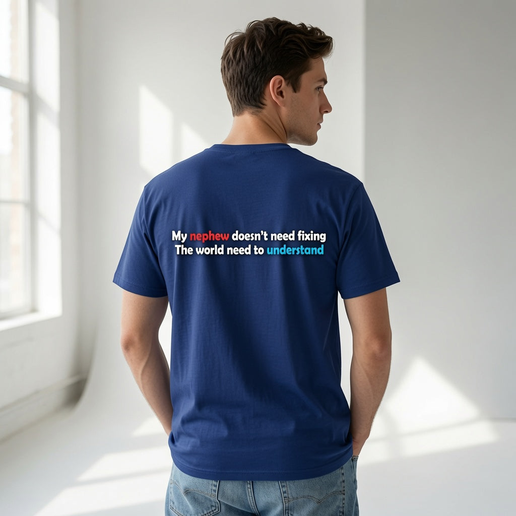 "My Nephew Doesn't Need Fixing" Advocacy Sweatshirt For Uncle and Aunty
