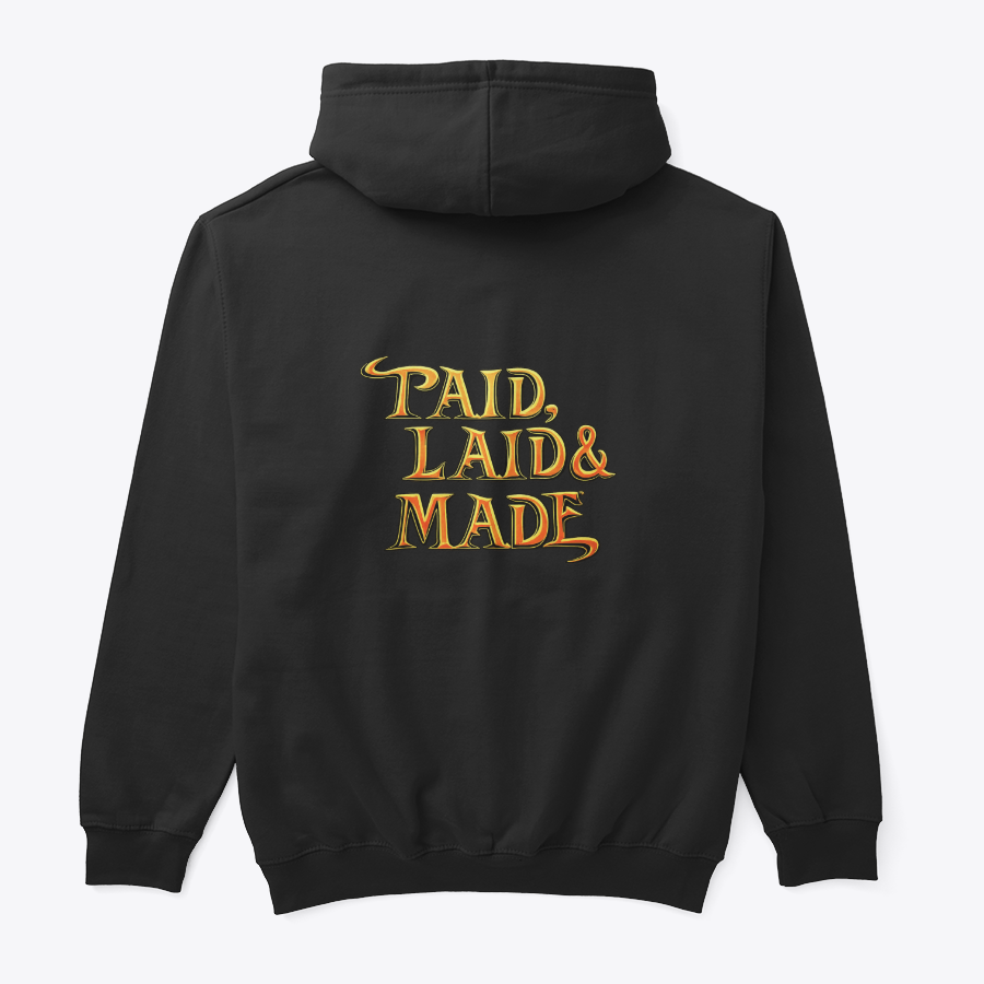 EVOLUTION "Paid, Laid & Made" Graphic Heavyweight Hoodie
