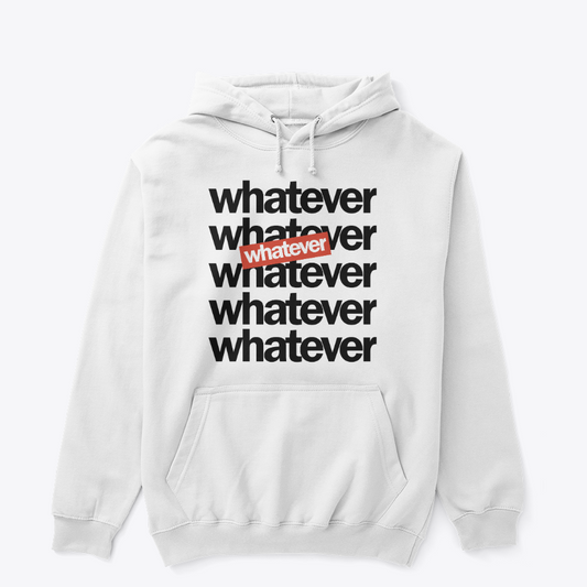 "WHATEVER" Urban Slap-Tag Hoodie | Edgy Street-Art Graphic Pullover