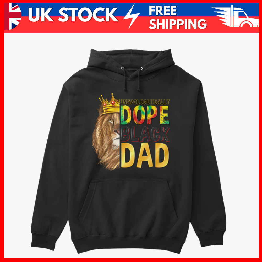 Unapologetically Dope Black Dad Hoodie