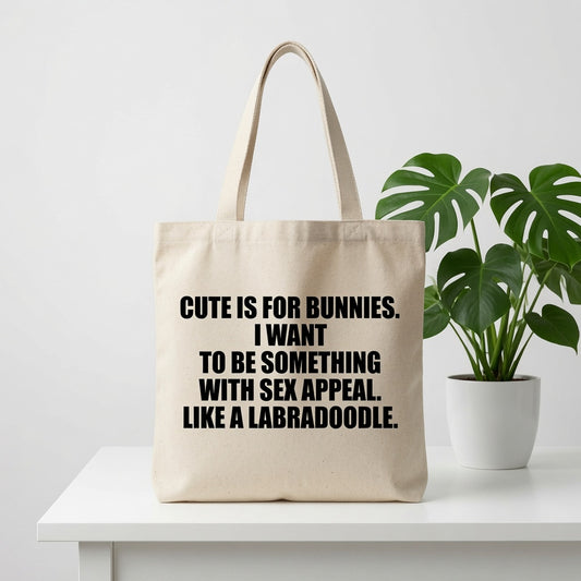 Funny Natural Cotton Canvas Tote Bag - Hilarious Humor Quote Reusable Shopping Tote