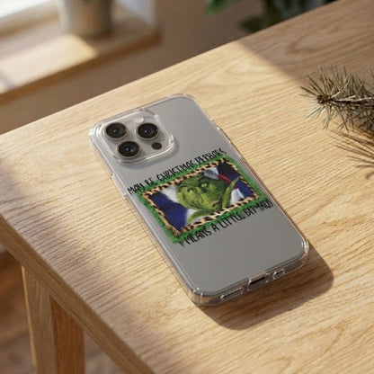 Maybe Christmas Means A Little Bit More Grinch Clear Case for iPhone | Festive Holiday Quote Cover