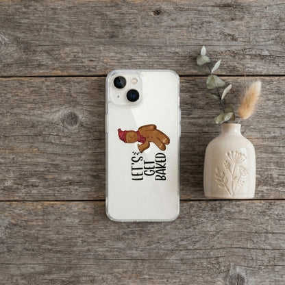 Let's Get Baked Gingerbread Man Clear Case for iPhone | Funny Holiday Phone Cover