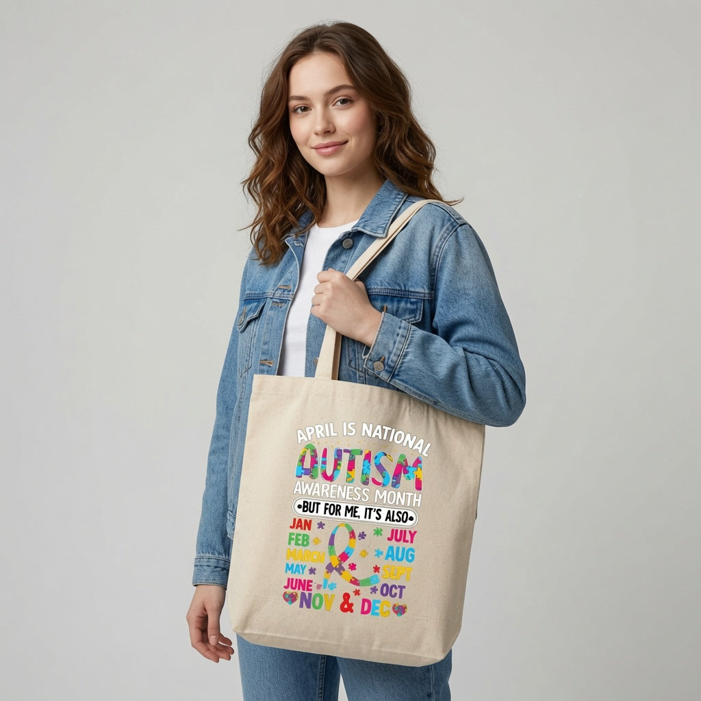 Autism Awareness 365 Days Canvas Tote Bag – Year-Round Autism Acceptance Gift
