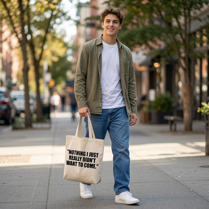 Funny Cotton Canvas Tote Bag - Reusable Shopping Bag with Quote, Natural Beige