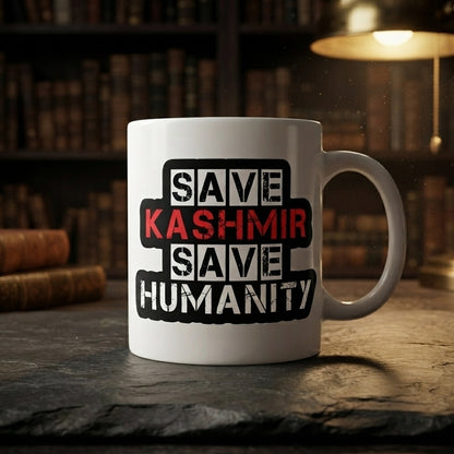 Save Kashmir Save Humanity Typography Graphic Ceramic Cup – High-Quality Printed Tea & Coffee Drinkware